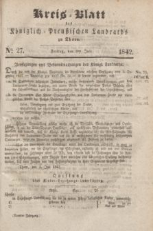 Kreis-Blatt des Königlich Preußischen Landraths zu Thorn. Jg.9, No. 27 (8 Juli 1842)