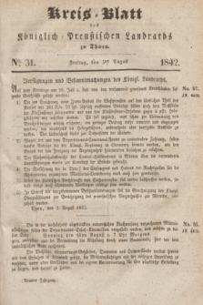Kreis-Blatt des Königlich Preußischen Landraths zu Thorn. Jg.9, No. 31 (5 August 1842)
