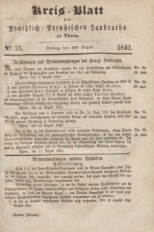 Kreis-Blatt des Königlich Preußischen Landraths zu Thorn. Jg.9, No. 33 (19 August 1842) + dod.