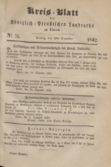 Kreis-Blatt des Königlich Preußischen Landraths zu Thorn. Jg.9, No. 51 (23 Dezember 1842)