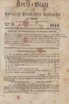 Kreis-Blatt des Königlich Preußischen Landraths zu Thorn. Jg.11, Nro. 9 (1 März 1844)