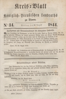 Kreis-Blatt des Königlich Preußischen Landraths zu Thorn. Jg.11, Nro. 34 (23 August 1844)