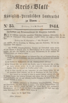 Kreis-Blatt des Königlich Preußischen Landraths zu Thorn. Jg.11, Nro. 35 (30 August 1844) + dod.