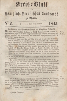 Kreis-Blatt des Königlich Preußischen Landraths zu Thorn. Jg.12, Nro. 2 (10 Januar 1845)