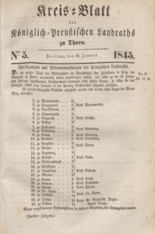 Kreis-Blatt des Königlich Preußischen Landraths zu Thorn. Jg.12, Nro. 5 (31 Januar 1845)