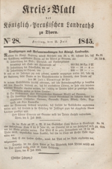 Kreis-Blatt des Königlich Preußischen Landraths zu Thorn. Jg.12, Nro. 28 (11 Juli 1845)