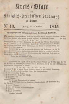 Kreis-Blatt des Königlich Preußischen Landraths zu Thorn. Jg.12, Nro. 40 (3 October 1845)