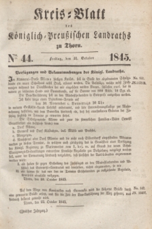 Kreis-Blatt des Königlich Preußischen Landraths zu Thorn. Jg.12, Nro. 44 (31 October 1845)
