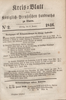 Kreis-Blatt des Königlich Preußischen Landraths zu Thorn. Jg.13, Nro. 2 (9 Januar 1846)
