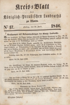 Kreis-Blatt des Königlich Preußischen Landraths zu Thorn. Jg.13, Nro. 17 (24 April 1846)