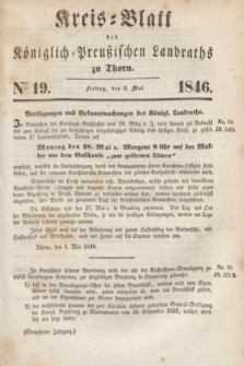 Kreis-Blatt des Königlich Preußischen Landraths zu Thorn. Jg.13, Nro. 19 (8 Mai 1846)