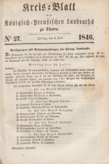 Kreis-Blatt des Königlich Preußischen Landraths zu Thorn. Jg.13, Nro. 27 (3 Juli 1846)