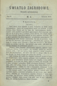 Światło Zagrobowe : dziennik spirytystyczny. R.2, nr 4 (kwiecień 1870)