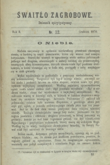 Światło Zagrobowe : dziennik spirytystyczny. R.2, nr 12 (grudzień 1870)