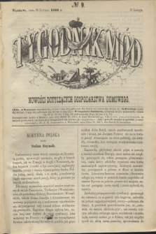 Tygodnik Mód i Nowości Dotyczących Gospodarstwa Domowego. 1862, № 9 (29 lutego) + dod.
