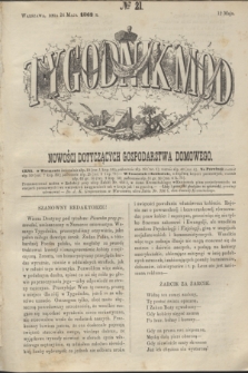 Tygodnik Mód i Nowości Dotyczących Gospodarstwa Domowego. 1862, № 21 (24 maja) + dod.