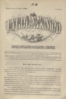 Tygodnik Mód i Nowości Dotyczących Gospodarstwa Domowego. 1862, № 26 (28 czerwca)