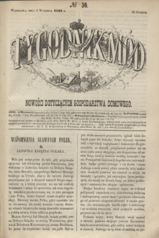 Tygodnik Mód i Nowości Dotyczących Gospodarstwa Domowego. 1862, № 36 (6 września) + dod. + wkładka