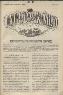 Tygodnik Mód i Nowości Dotyczących Gospodarstwa Domowego. 1862, № 48 (29 listopada) + dod. + wkładka
