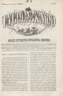 Tygodnik Mód i Nowości Dotyczących Gospodarstwa Domowego. 1863, № 9 (28 lutego) + dod.
