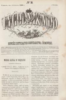 Tygodnik Mód i Nowości Dotyczących Gospodarstwa Domowego. 1863, № 16 (18 kwietnia) + wkładka