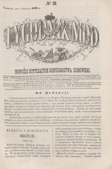 Tygodnik Mód i Nowości Dotyczących Gospodarstwa Domowego. 1863, № 32 (8 sierpnia) + dod. + wkładka