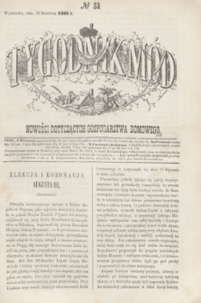 Tygodnik Mód i Nowości Dotyczących Gospodarstwa Domowego. 1863, № 33 (15 sierpnia) + dod. + wkładka