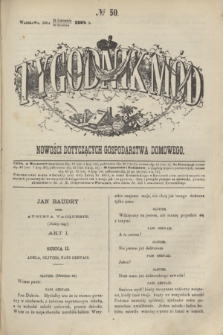 Tygodnik Mód i Nowości Dotyczących Gospodarstwa Domowego. 1864, № 50 (10 grudnia) + dod. + wkładka