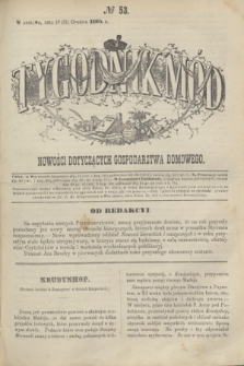 Tygodnik Mód i Nowości Dotyczących Gospodarstwa Domowego. 1864, № 53 (31 grudnia) + wkładka