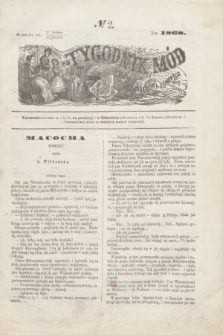 Tygodnik Mód i Nowości Dotyczących Gospodarstwa Domowego. 1868, № 2 (11 stycznia)