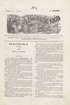 Tygodnik Mód i Nowości Dotyczących Gospodarstwa Domowego. 1868, № 3 (18 stycznia)