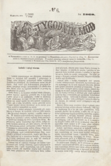 Tygodnik Mód i Nowości Dotyczących Gospodarstwa Domowego. 1868, № 6 (8 lutego) + dod.