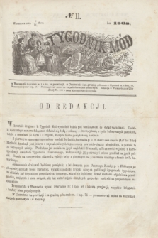 Tygodnik Mód i Nowości Dotyczących Gospodarstwa Domowego. 1868, № 11 (14 marca)