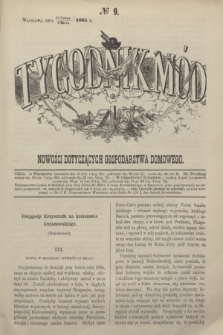 Tygodnik Mód i Nowości Dotyczących Gospodarstwa Domowego. 1865, № 9 (4 marca) + dod. + wkładka