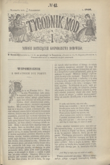 Tygodnik Mód i Nowości Dotyczących Gospodarstwa Domowego. 1866, № 42 (20 października) + wkładka