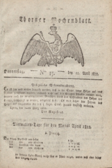 Thorner Wochenblatt. 1822, Nro. 15 (11 April)