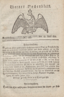 Thorner Wochenblatt. 1822, Nro. 16 (18 April)