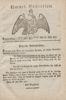 Thorner Wochenblatt. 1822, Nro. 21 (23 Mai)