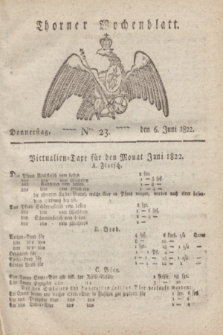 Thorner Wochenblatt. 1822, Nro. 23 (6 Juni)