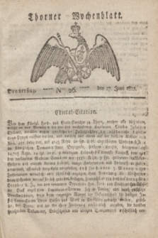 Thorner Wochenblatt. 1822, Nro. 26 (27 Juni)