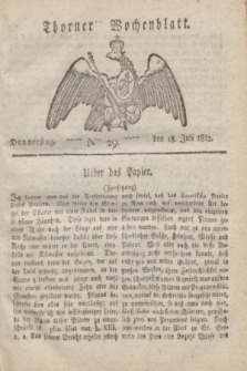 Thorner Wochenblatt. 1822, Nro. 29 (18 Juli)