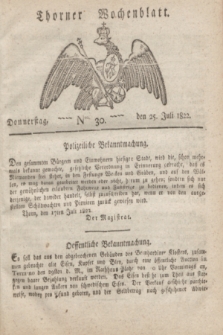 Thorner Wochenblatt. 1822, Nro. 30 (25 Juli)