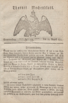 Thorner Wochenblatt. 1822, Nro. 33 (15 August)