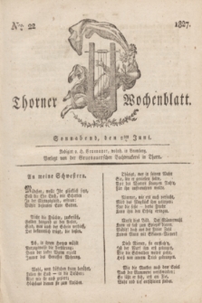 Thorner Wochenblatt. 1827, Nro. 22 (2 Juni) + dod.