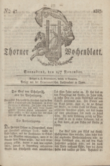 Thorner Wochenblatt. 1827, Nro. 47 (24 November) + dod.