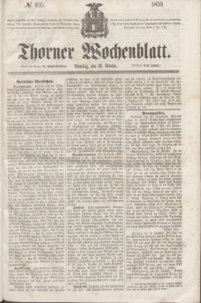 Thorner Wochenblatt. 1859, № 103 (18 October)