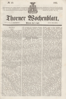 Thorner Wochenblatt. 1861, № 40 (3 April)