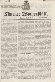 Thorner Wochenblatt. 1861, № 47 (18 April)