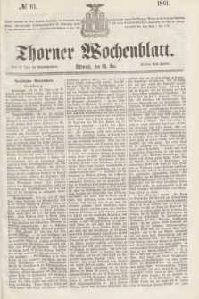 Thorner Wochenblatt. 1861, № 61 (22 Mai)