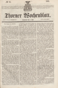 Thorner Wochenblatt. 1861, № 65 (1 Juni)
